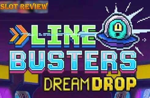 Line Busters Dream Drop slot